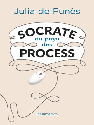 cover image of Socrate au pays des process